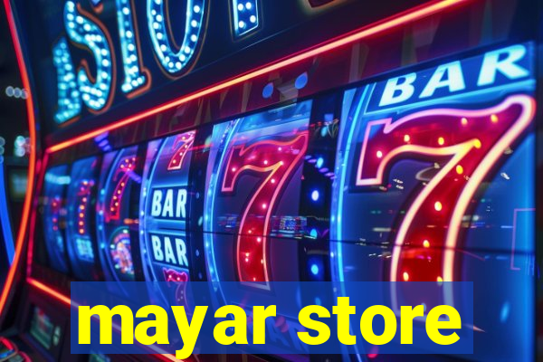 mayar store