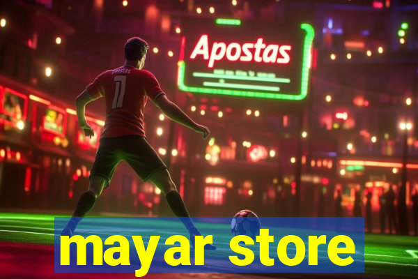 mayar store