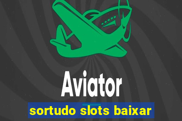 sortudo slots baixar