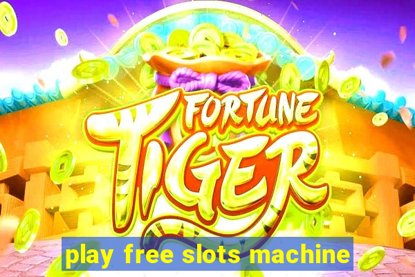 play free slots machine