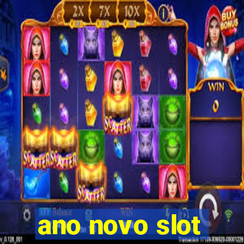 ano novo slot