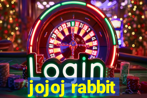 jojoj rabbit