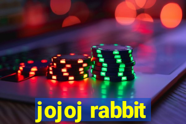 jojoj rabbit