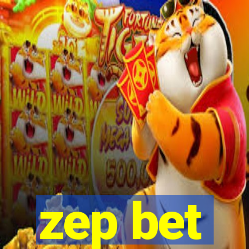 zep bet