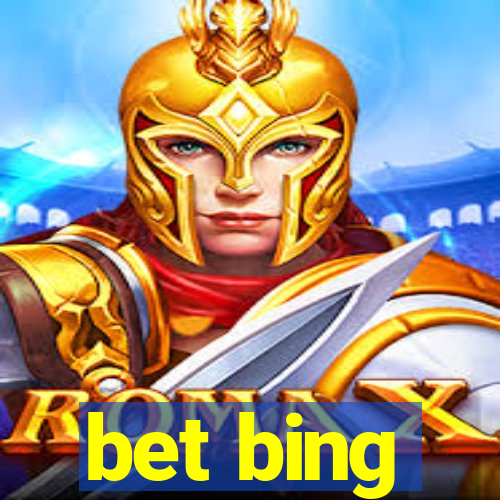 bet bing