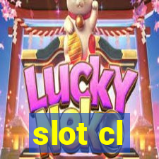 slot cl