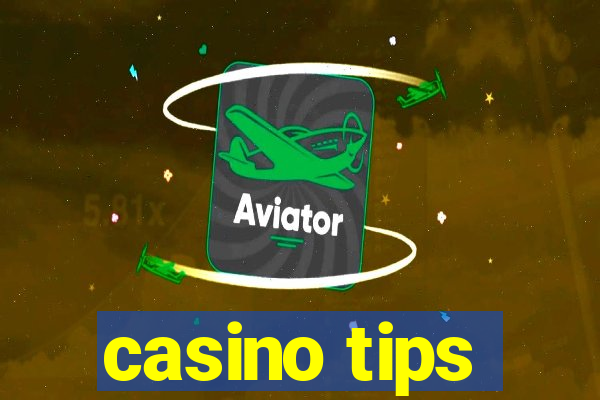 casino tips