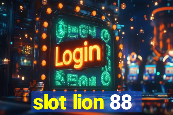 slot lion 88