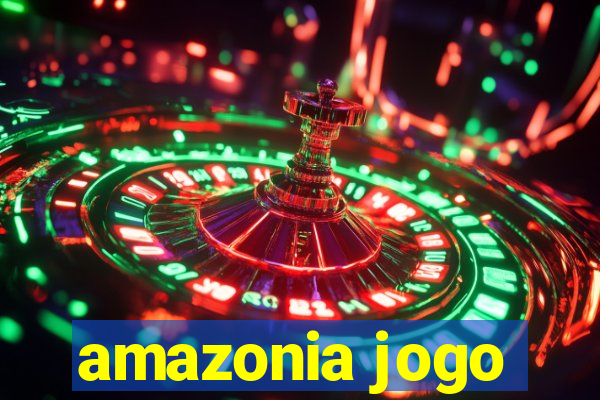 amazonia jogo