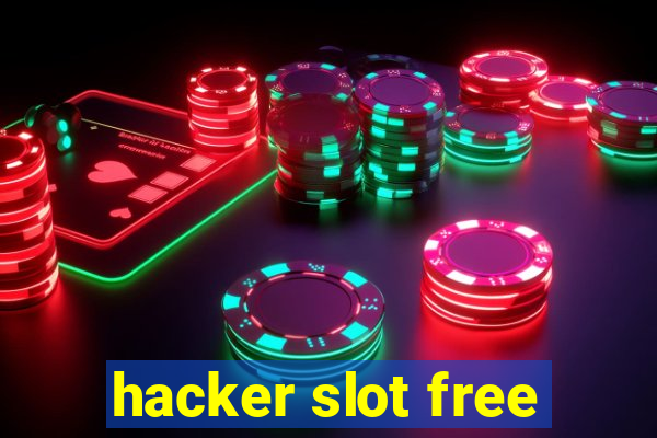 hacker slot free