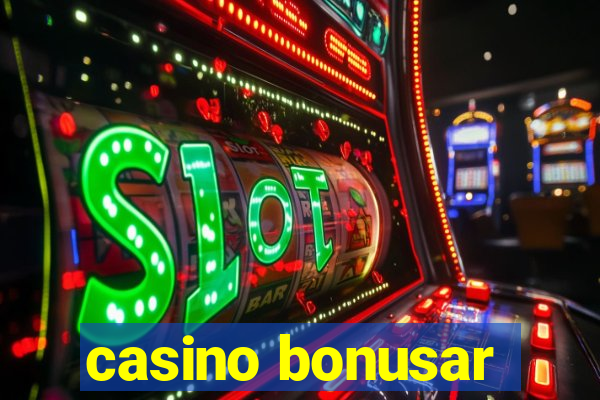 casino bonusar