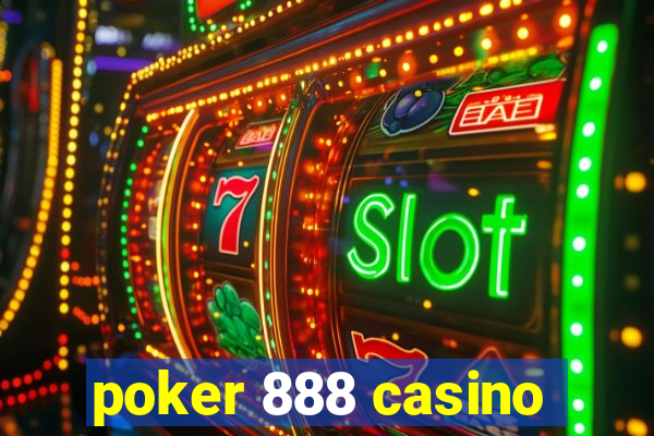 poker 888 casino