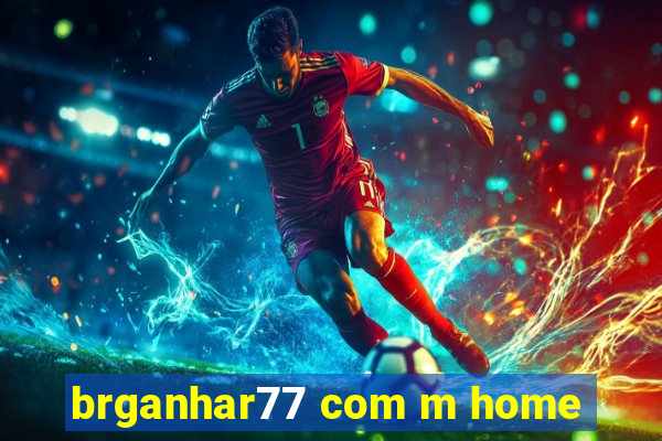 brganhar77 com m home