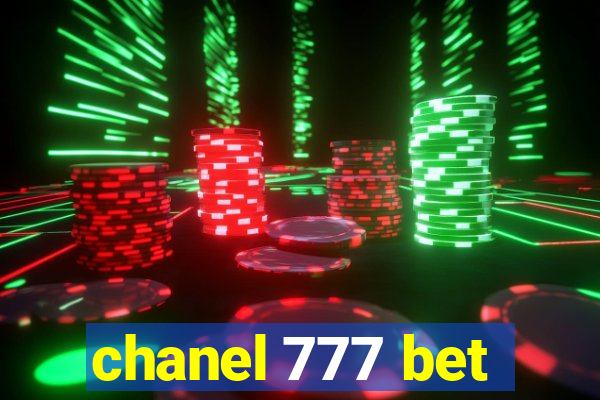 chanel 777 bet