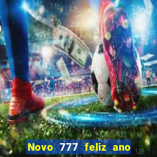 Novo 777 feliz ano novo boeing