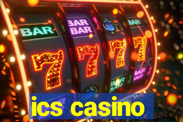 ics casino