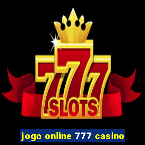 jogo online 777 casino