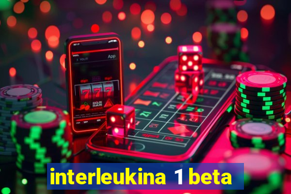 interleukina 1 beta