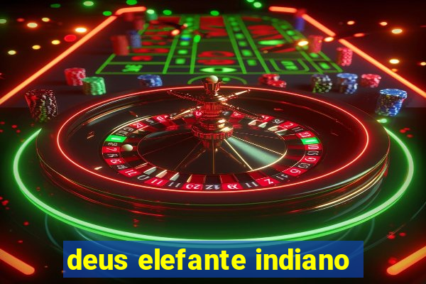 deus elefante indiano