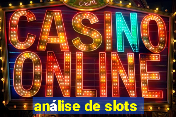 análise de slots