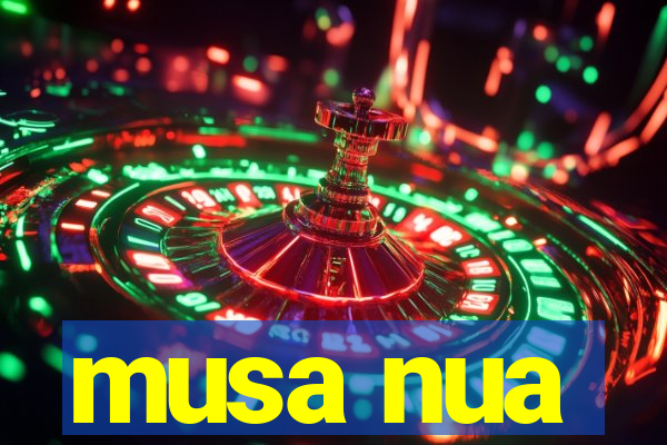 musa nua