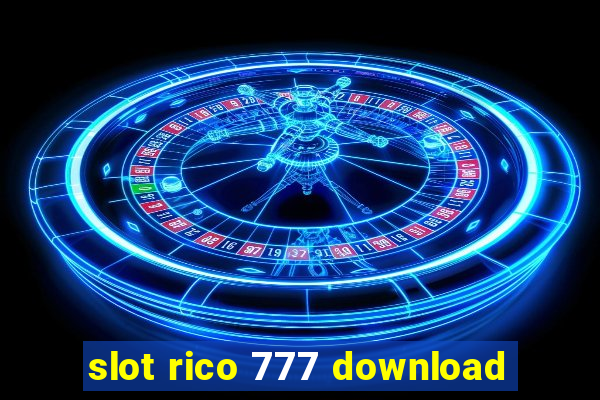 slot rico 777 download