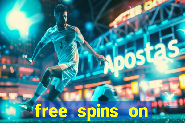 free spins on registration no deposit