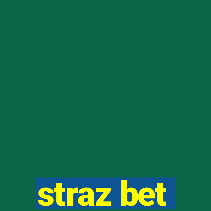 straz bet