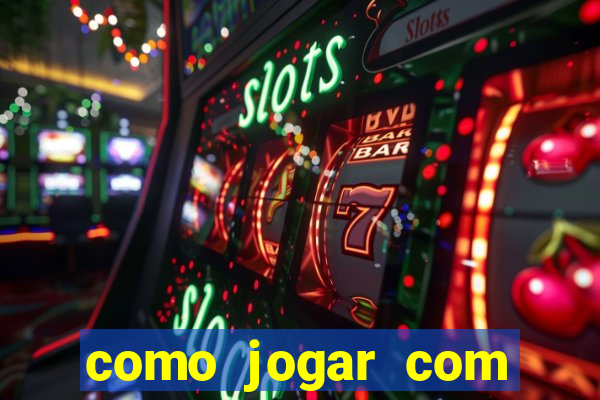 como jogar com bonus brazino777