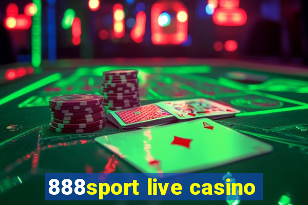 888sport live casino