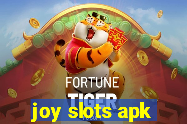 joy slots apk