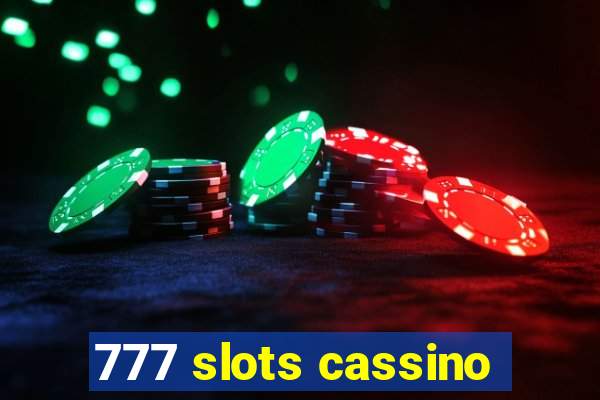 777 slots cassino