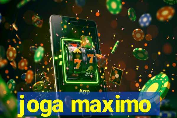 joga maximo