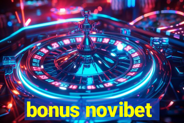 bonus novibet