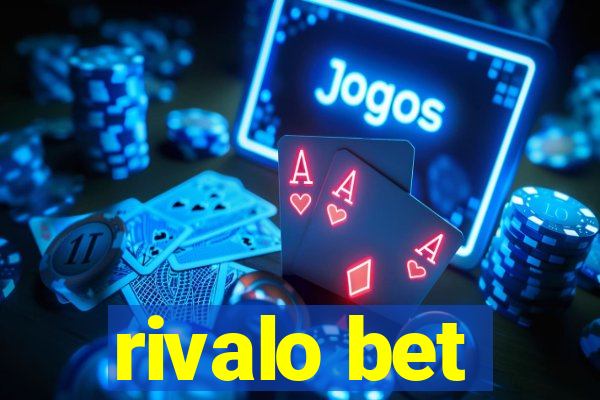 rivalo bet