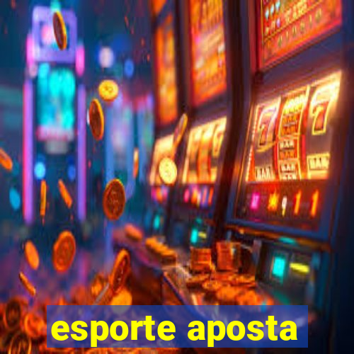 esporte aposta