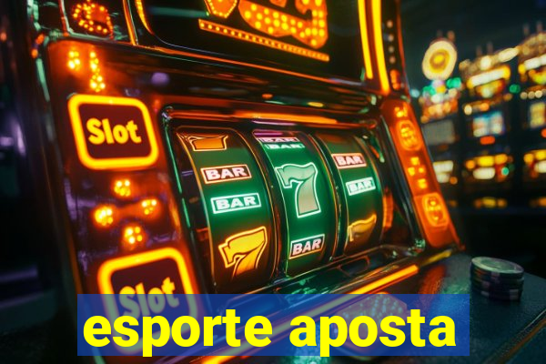 esporte aposta