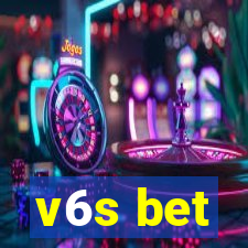 v6s bet