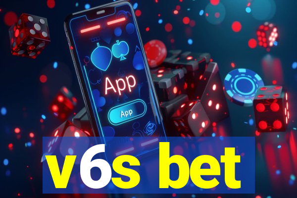 v6s bet