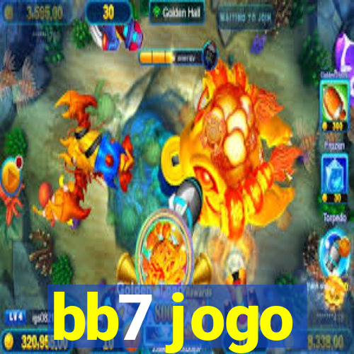 bb7 jogo