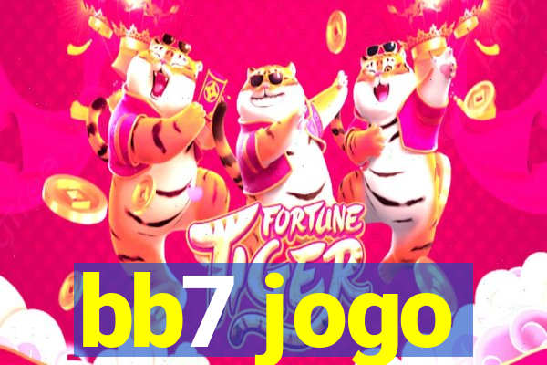 bb7 jogo