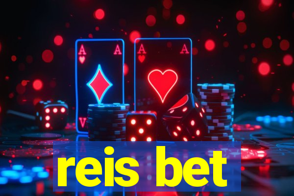 reis bet