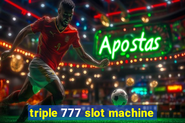 triple 777 slot machine