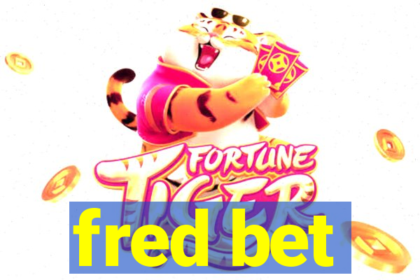 fred bet