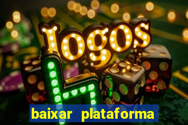 baixar plataforma 74 bet