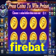 firebat