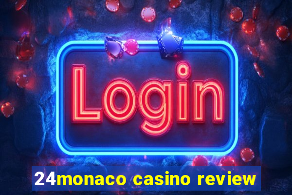 24monaco casino review