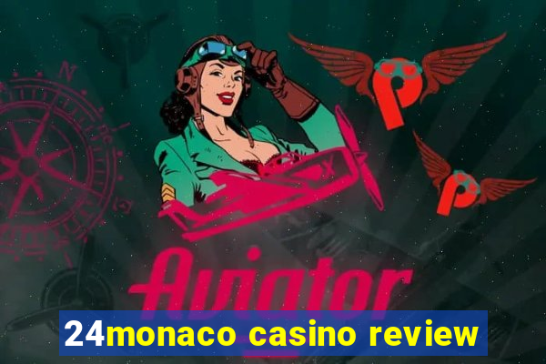 24monaco casino review