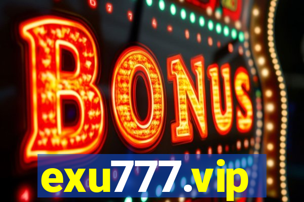 exu777.vip