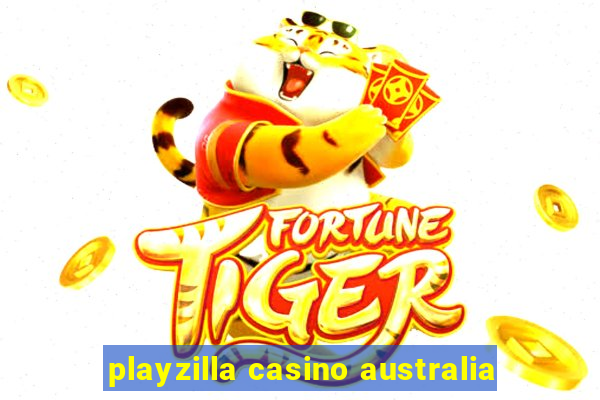 playzilla casino australia